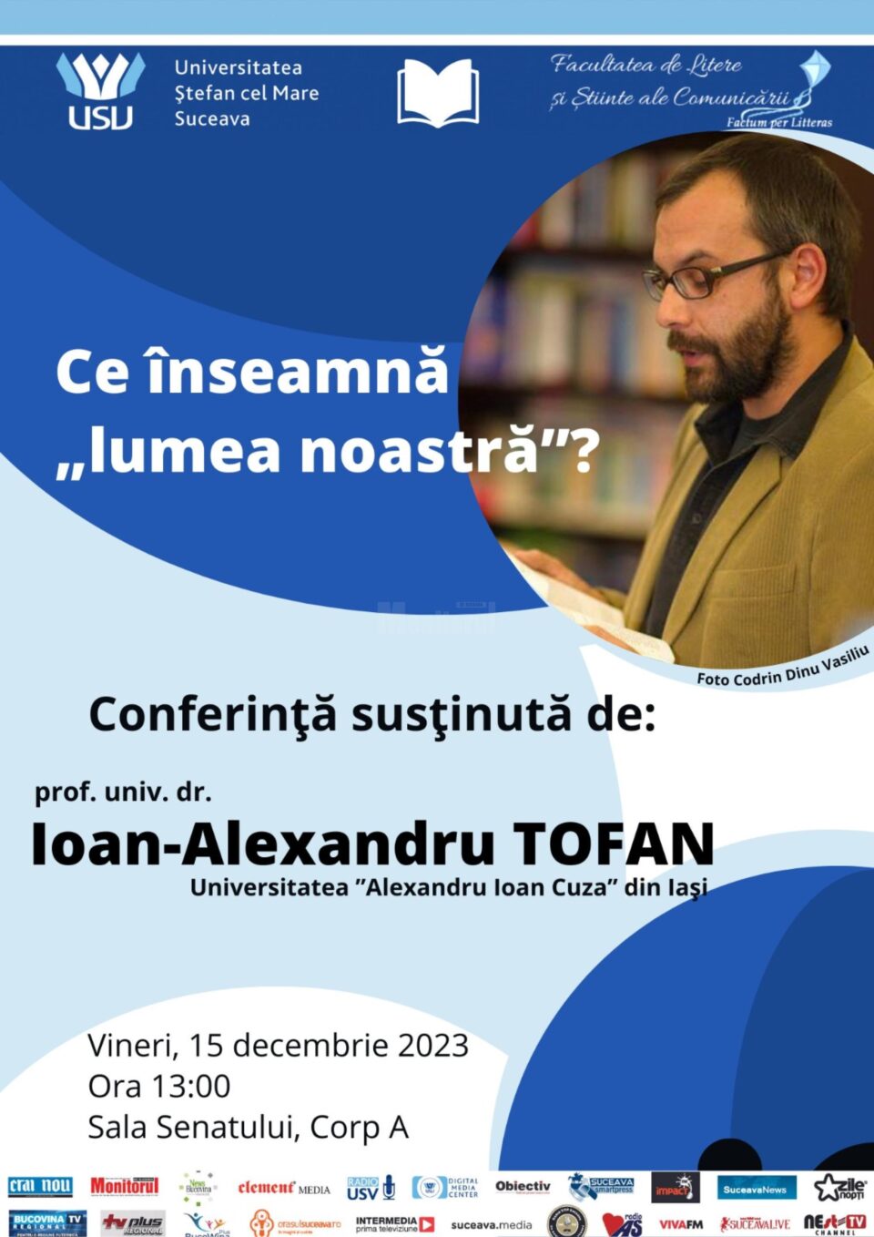 Conferința ”Ce înseamnă ?”, susținută vineri la Universitatea ”Ștefan cel Mare”