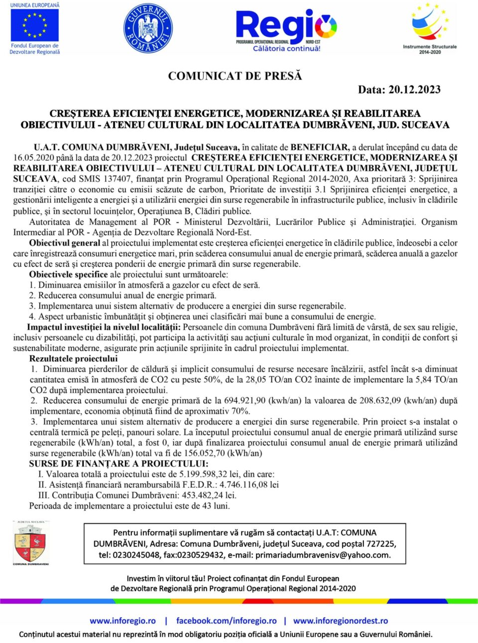 CREȘTEREA EFICIENȚEI ENERGETICE, MODERNIZAREA ȘI REABILITAREA OBIECTIVULUI - ATENEU CULTURAL DIN LOCALITATEA DUMBRĂVENI, JUD. SUCEAVA