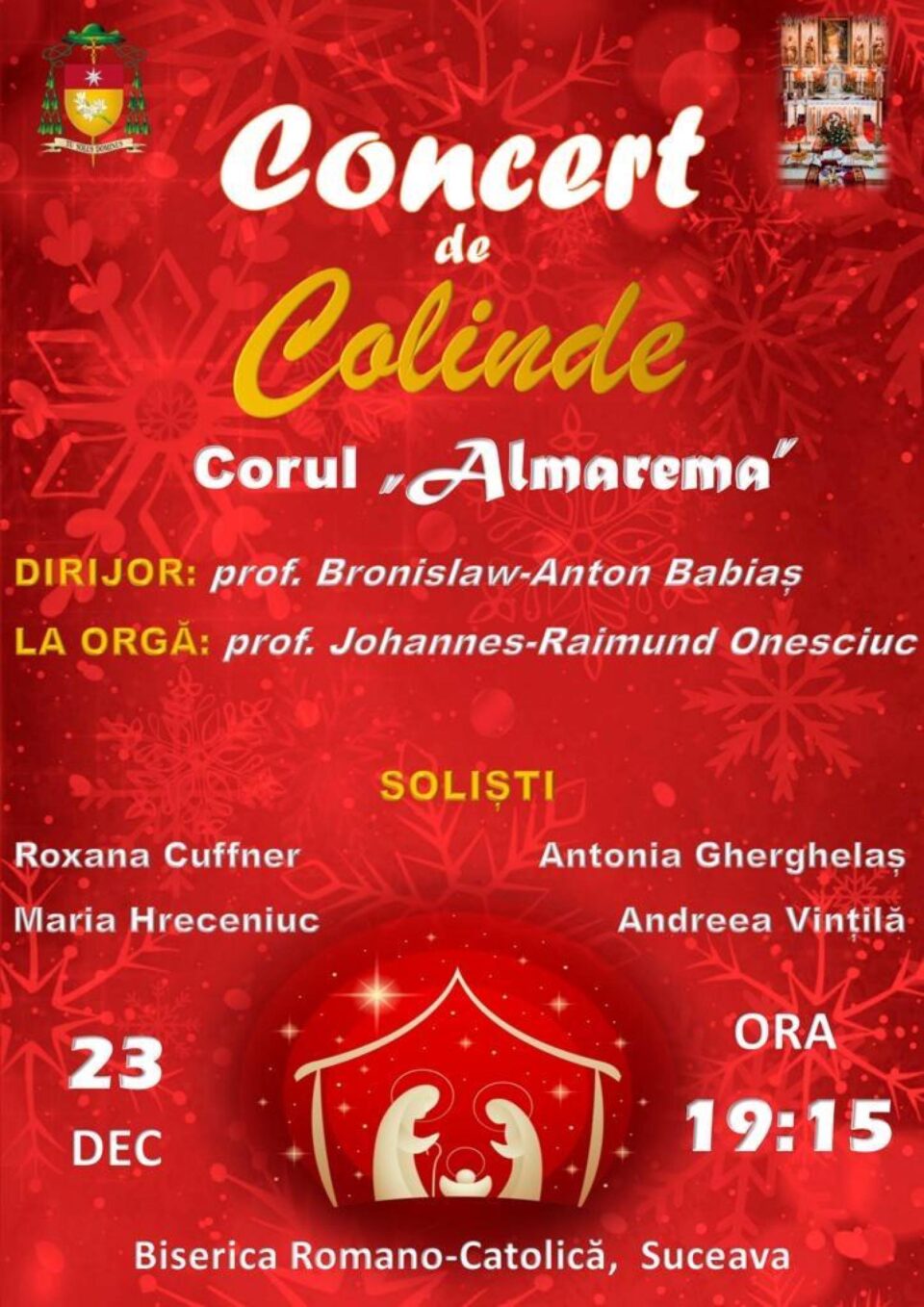 Concert de colinde, sâmbătă, la Biserica Romano-Catolică „Sf. Ioan Nepomuk” Suceava Concert de colinde, sâmbătă, la Biserica Romano-Catolică „Sf. Ioan Nepomuk” Suceava