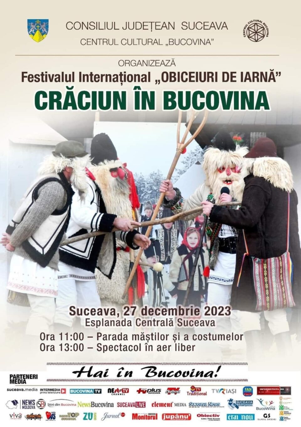Sucevenii și turiștii sunt invitați miercuri, 27 decembrie, la Suceava, la cea mai mare paradă a obiceiurilor de iarnă din țară Sucevenii și turiștii sunt invitați miercuri, 27 decembrie, la Suceava, la cea mai mare paradă a obiceiurilor de iarnă din țară
