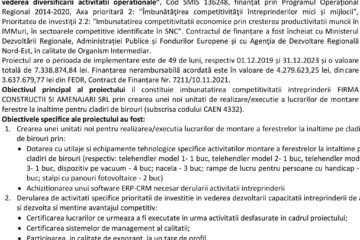 Anunț finalizare proiect: „Cresterea competitivității FIRMA CONSTRUCTII ȘI AMENAJARI SRL prin achiziții de active corporale și necorporale în vederea diversificării activității operaționale”