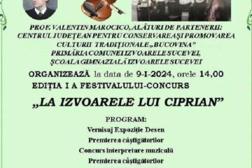 Festivalul-concurs „La Izvoarele lui Ciprian”, ediția I, la Izvoarele Sucevei