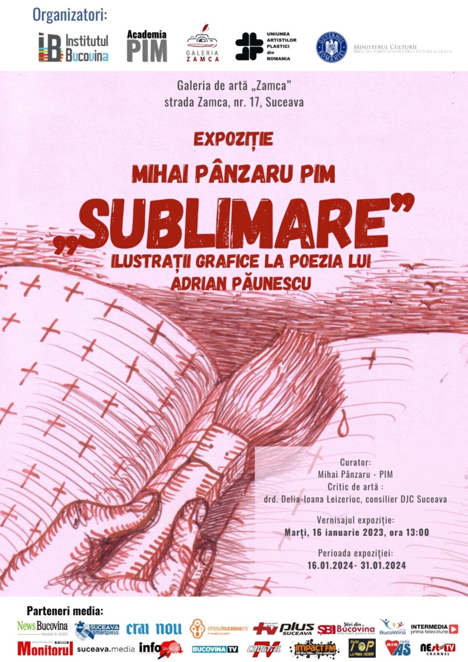 Expoziția „Sublimare” realizată de maestrul Mihai Pânzaru PIM, marți, la Galeria Zamca Expoziția „Sublimare” realizată de maestrul Mihai Pânzaru PIM, marți, la Galeria Zamca