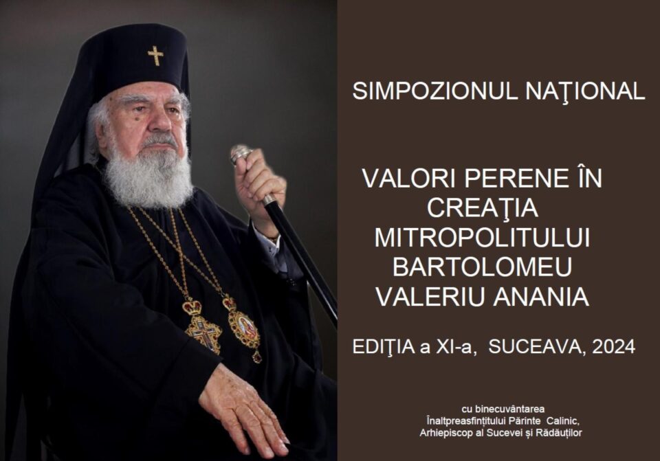 „Valori perene în creația Mitropolitului Bartolomeu Valeriu Anania”, tema simpozionului național organizat, vineri, la USV „Valori perene în creația Mitropolitului Bartolomeu Valeriu Anania”, tema simpozionului național organizat, vineri, la USV