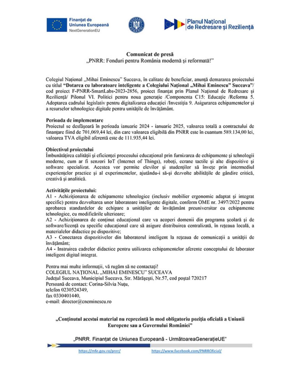 „PNRR: Fonduri pentru România modernă și reformată!” - “Dotarea cu laboratoare inteligente a Colegiului Național „Mihai Eminescu” Suceava” „PNRR: Fonduri pentru România modernă și reformată!” - “Dotarea cu laboratoare inteligente a Colegiului Național „Mihai Eminescu” Suceava”