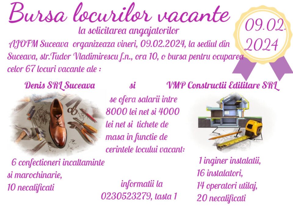 Bursă specială de locuri de muncă în Suceava, pentru construcții și confecții încălțăminte