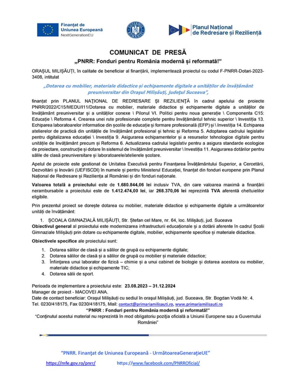 „PNRR: Fonduri pentru România modernă și reformată!” - „Dotarea cu mobilier, materiale didactice și echipamente digitale a unităților de învățământ preuniversitar din Orașul Milișăuți, județul Suceava”