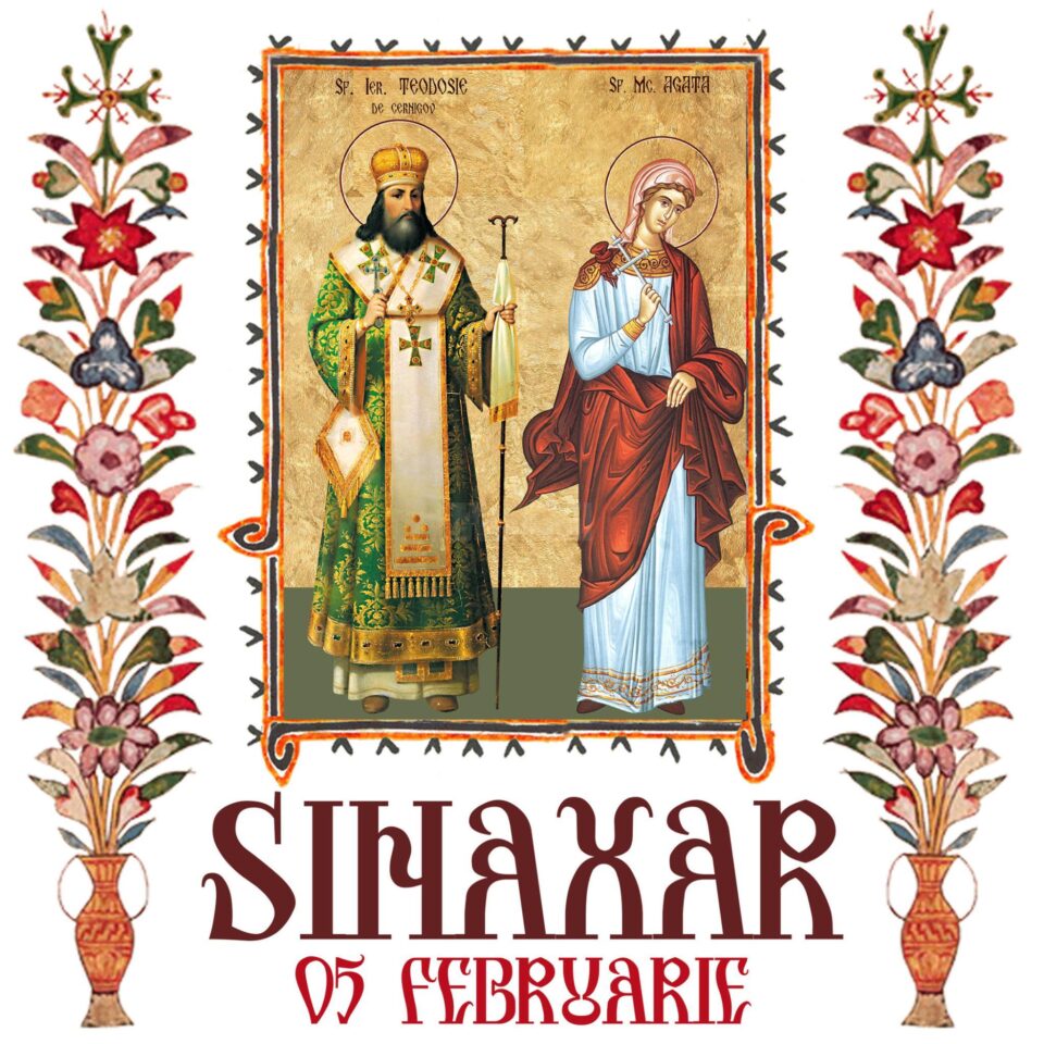 Sinaxar 05 februarie 2024