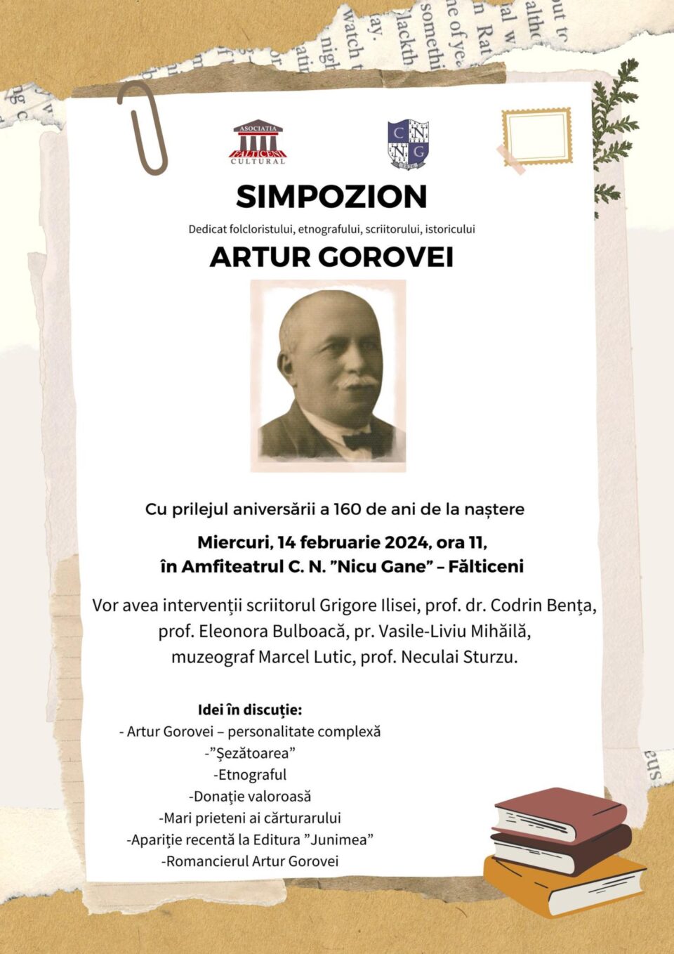 Artur Gorovei, una dintre cele mai importante figuri ale folcloristicii românești, celebrat pe 14 februarie, la Fălticeni Artur Gorovei, una dintre cele mai importante figuri ale folcloristicii românești, celebrat pe 14 februarie, la Fălticeni