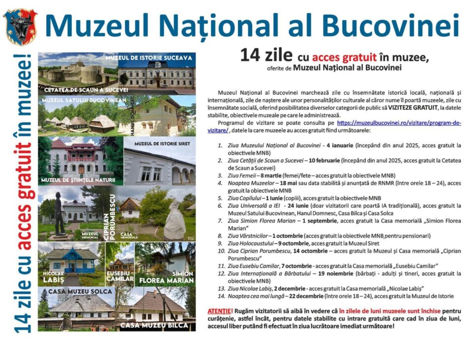 14 zile cu acces gratuit la obiectivele culturale administrate de Muzeul Național al Bucovinei 14 zile cu acces gratuit la obiectivele culturale administrate de Muzeul Național al Bucovinei