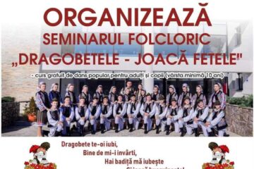 Seminarul folcloric „Dragobetele - joacă fetele”, la Casa de Cultură Dorna Candrenilor