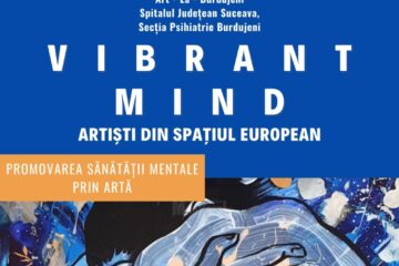 „Vibrant mind”, expoziție la Galeria „ArtLaBurdujeni” - Secția Psihiatrie Suceava