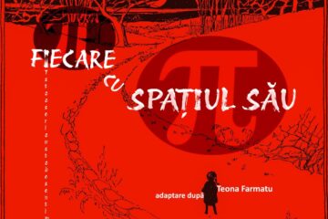 Spectacol de teatru cu intrare liberă - „Fiecare cu spațiul său”, luni, la TMMVS