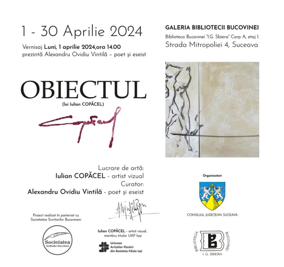 Vernisajul expoziției Obiectul (lui Iulian Copăcel), în prima zi din aprilie, la Galeria Bibliotecii Bucovinei Vernisajul expoziției Obiectul (lui Iulian Copăcel), în prima zi din aprilie, la Galeria Bibliotecii Bucovinei