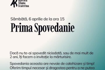 Programul misionar „Prima Spovedanie”, la Biserica „Sfânta Ecaterina”