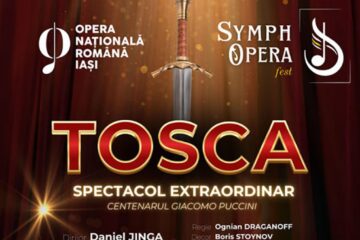 Spectacolul "Tosca" va fi reprogramat pentru data de 10 mai