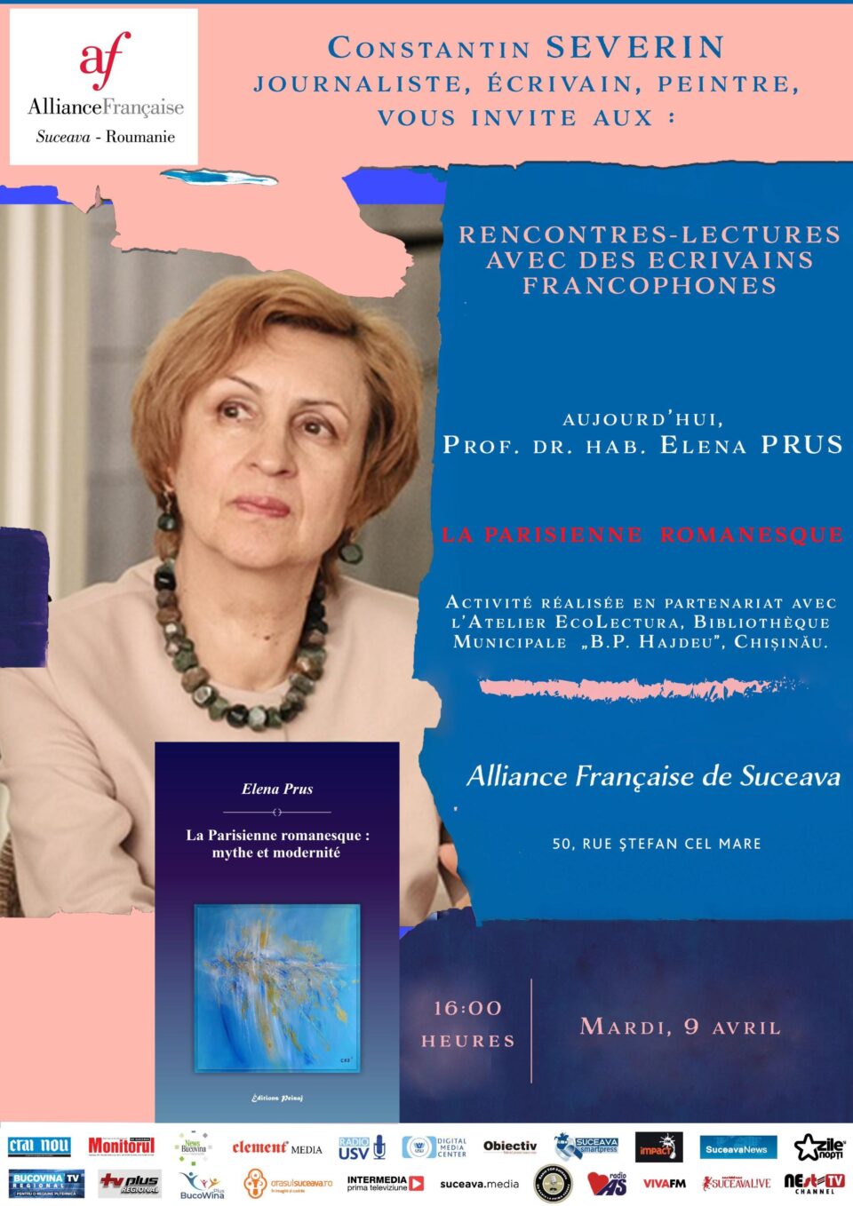 Prof. dr. habilitat Elena Prus din Republica Moldova, invitată de Alianța Franceză din Suceava la o nouă acțiune culturală Prof. dr. habilitat Elena Prus din Republica Moldova, invitată de Alianța Franceză din Suceava la o nouă acțiune culturală