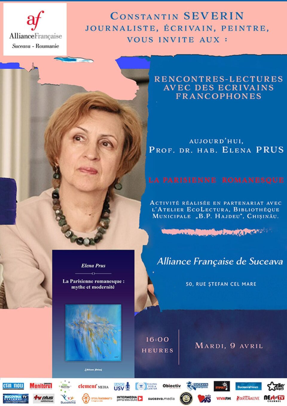 Prof. dr. habilitat Elena Prus din Republica Moldova, invitată de Alianța Franceză din Suceava la o nouă acțiune culturală Prof. dr. habilitat Elena Prus din Republica Moldova, invitată de Alianța Franceză din Suceava la o nouă acțiune culturală