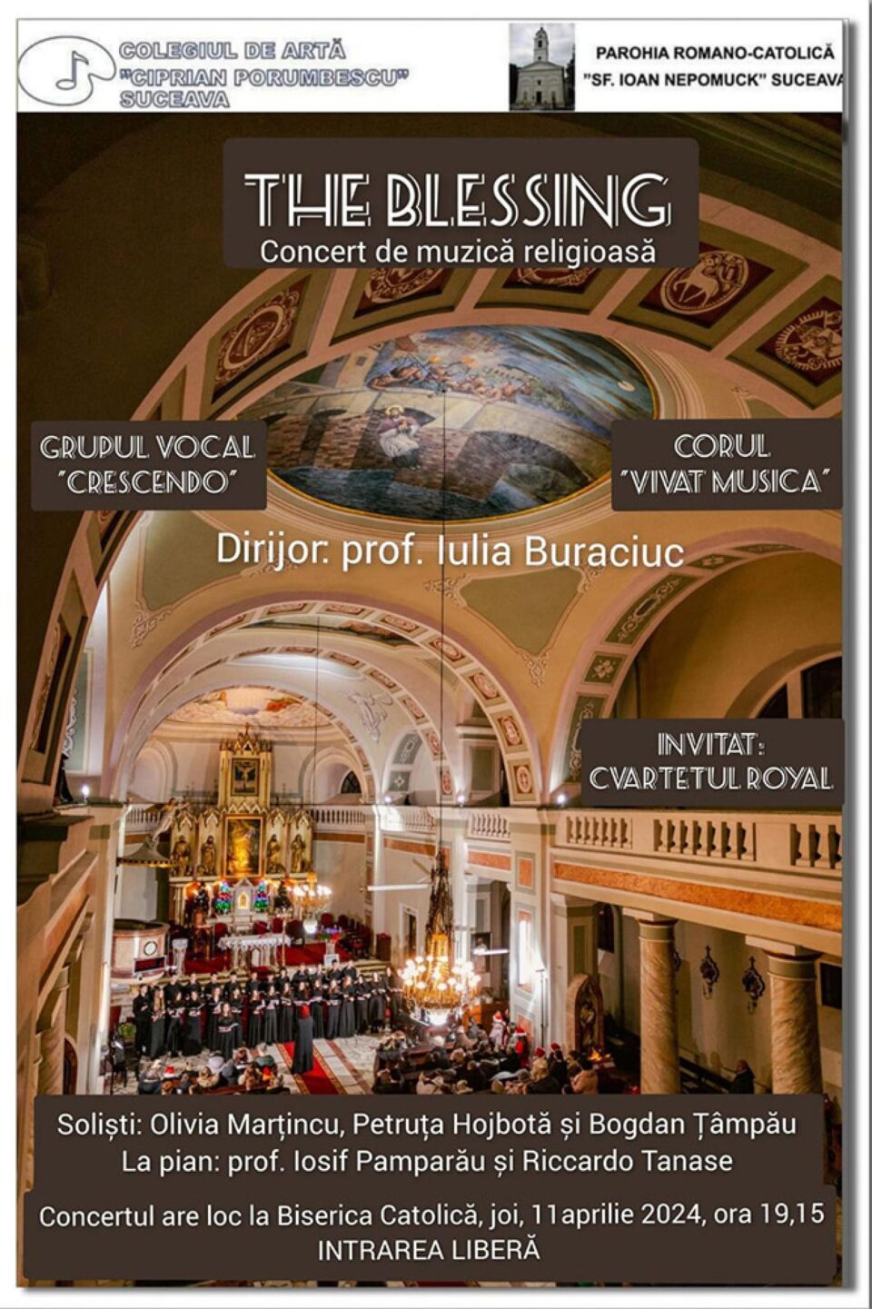 „The Blessing”, concert de muzică religioasă la Biserica Romano-Catolică din Suceava „The Blessing”, concert de muzică religioasă la Biserica Romano-Catolică din Suceava