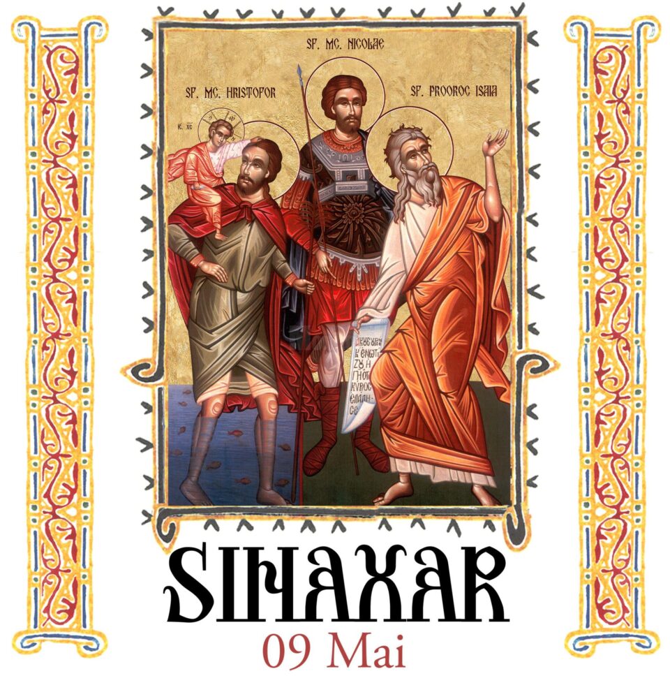 Sinaxar 09 mai 2024