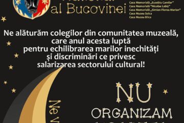 Muzeul Național al Bucovinei nu organizează anul acesta „Noaptea Europeană a Muzeelor”