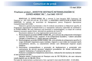 Finalizare proiect „ INVESTIȚIE DESTINATĂ RETEHNOLOGIZĂRII SC EXPRES-NORDIC SRL”, Cod SMIS 159197
