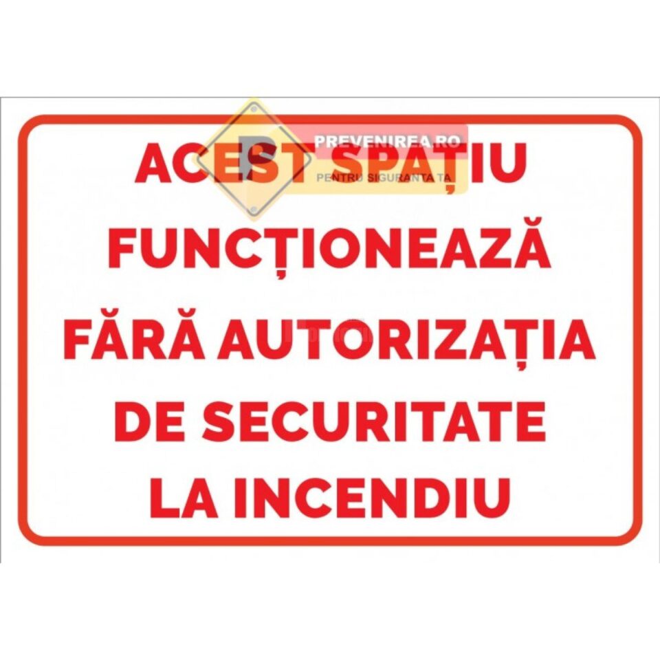 Lipsă autorizație la incendiu