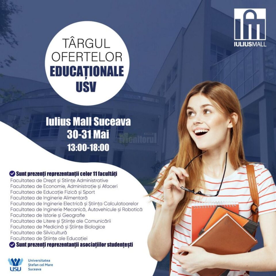 Mai multe facultăți de la USV își vor prezenta programele de studii, la Iulius Mall Suceava