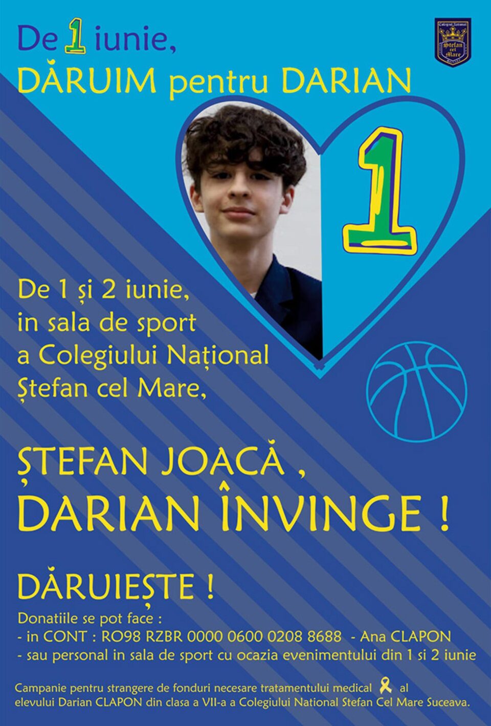 „De 1 iunie, dăruim pentru Darian”, eveniment caritabil, la Colegiul Național „Ștefan cel Mare” „De 1 iunie, dăruim pentru Darian”, eveniment caritabil, la Colegiul Național „Ștefan cel Mare”