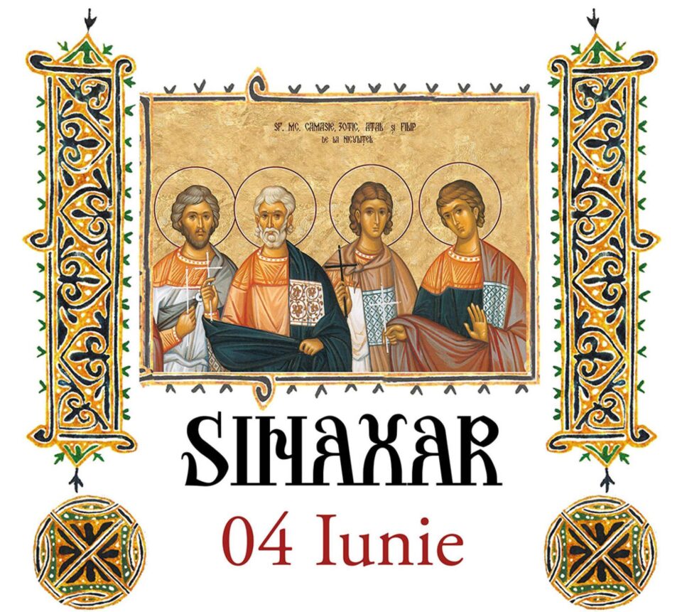 Sinaxar 04 iunie 2024