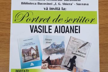 „Portret de scriitor” - Vasile Aioanei, la Biblioteca „G.T. Kirileanu” Vatra Dornei