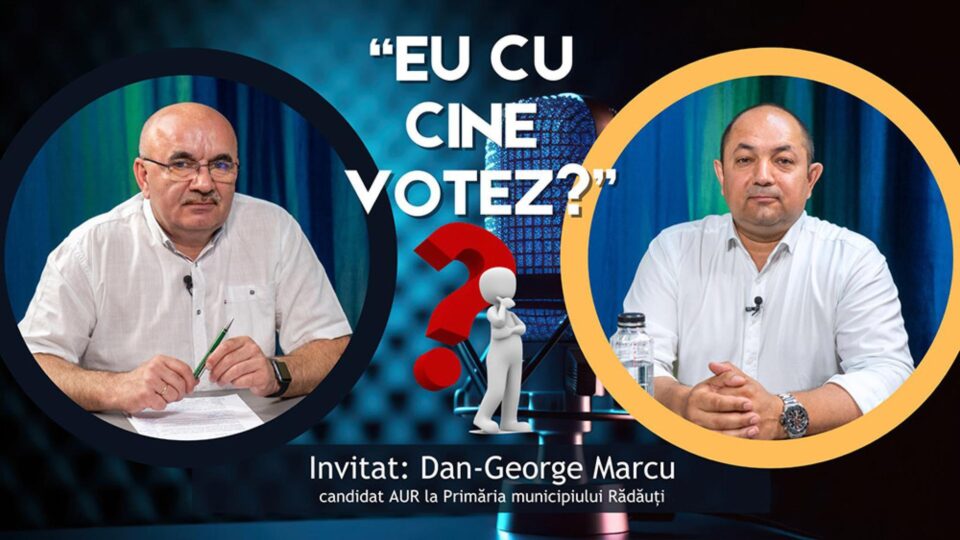 Dan-George Marcu: „Multor oameni din Rădăuți le este frică să vorbească”