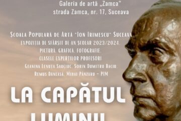 „La capătul luminii”, expoziția elevilor Școlii Populare de Artă ”Ion Irimescu”