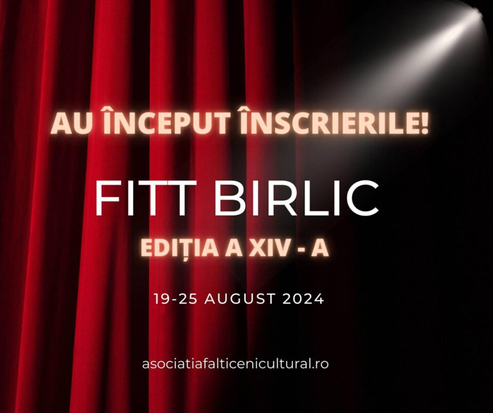 Au început înscrierile la Festivalul Internațional de Teatru pentru Tineret „Grigore Vasiliu Birlic”