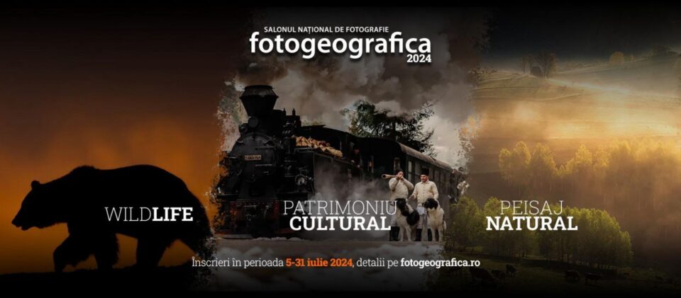 Înscrieri pentru Salonul Național de Fotografie „Fotogeografica”, ediția a XXVIII-a Înscrieri pentru Salonul Național de Fotografie „Fotogeografica”, ediția a XXVIII-a