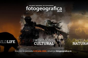 Înscrieri pentru Salonul Național de Fotografie „Fotogeografica”, ediția a XXVIII-a