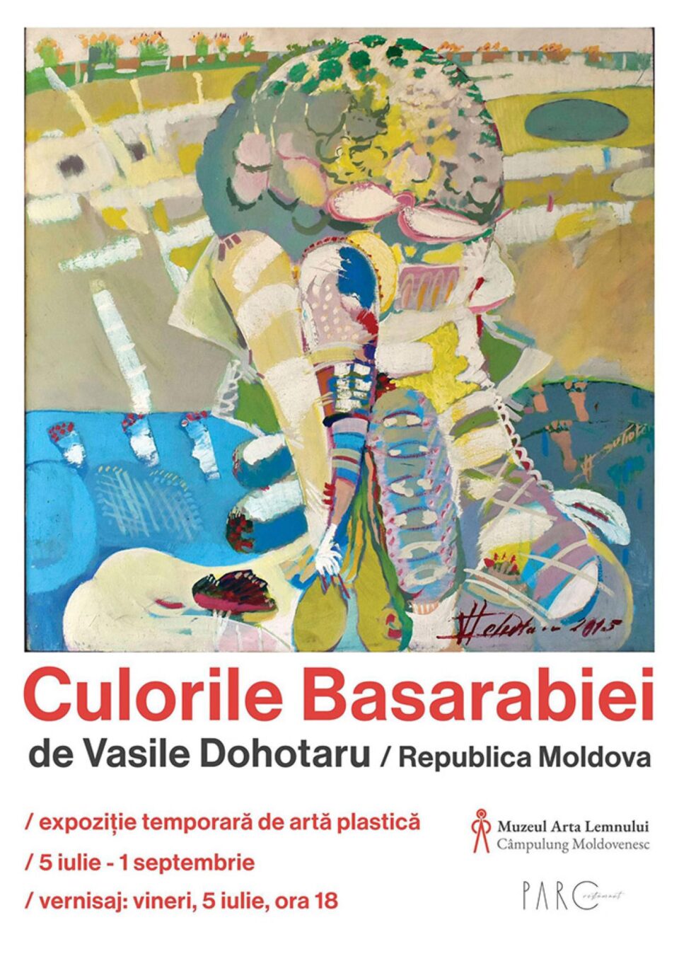 Expoziția temporară de artă plastică „Basarabia în culori”, realizată de pictorul Vasile Dohotaru, la Muzeul Arta Lemnului Expoziția temporară de artă plastică „Basarabia în culori”, realizată de pictorul Vasile Dohotaru, la Muzeul Arta Lemnului