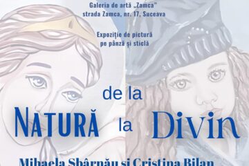 Vernisajul expoziției „De la Natură la Divin”, joi, la Galeria de artă „Zamca”