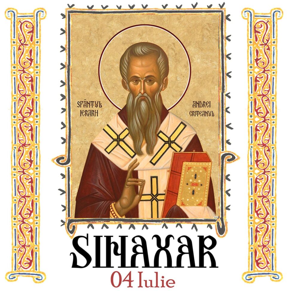 Sinaxar 04 iulie 2024