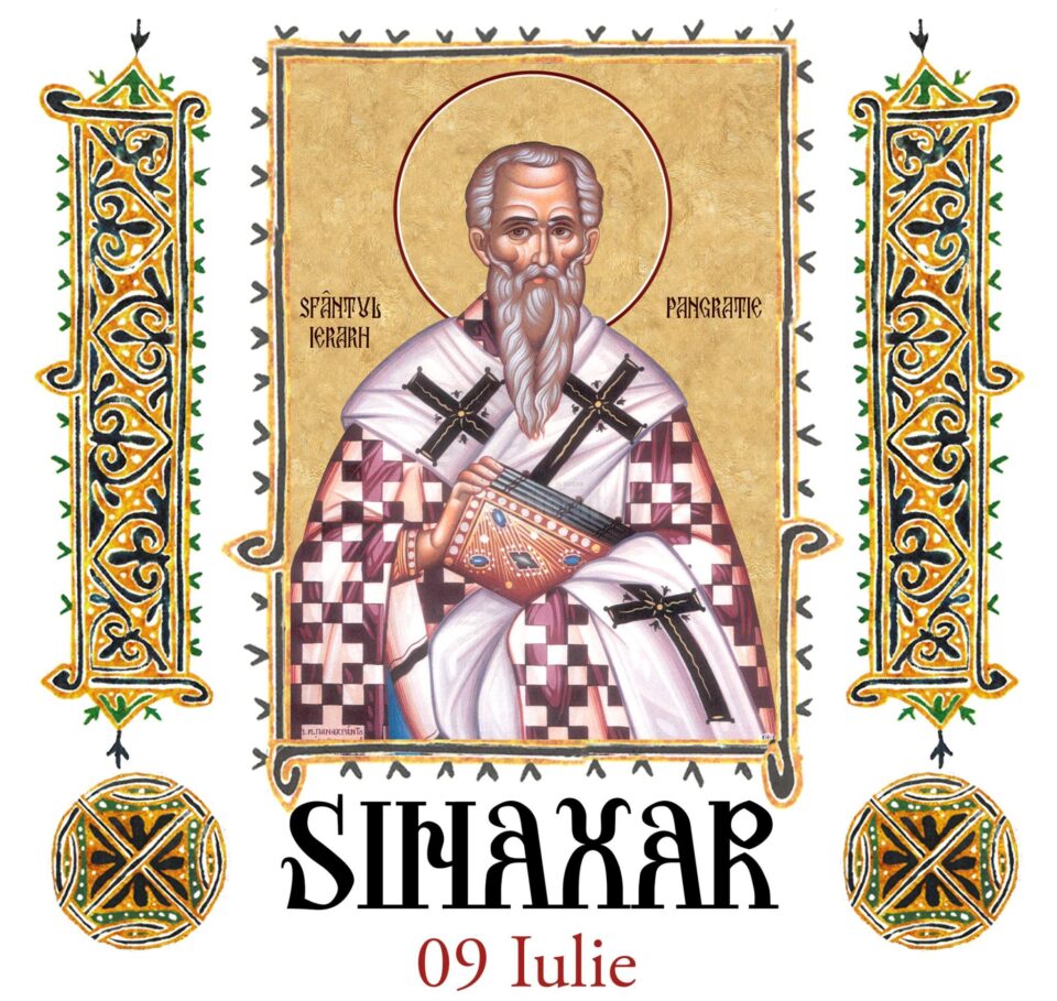Sinaxar 09 iulie 2024