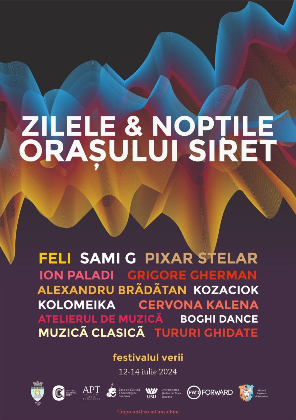 Muzică, dans și tururi ghidate, de vineri până duminică, la „Zilele și nopțile orașului Siret” Muzică, dans și tururi ghidate, de vineri până duminică, la „Zilele și nopțile orașului Siret”
