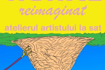 Vernisajul expoziției de grup „Rural Reimaginat. Atelierul artistului la sat”