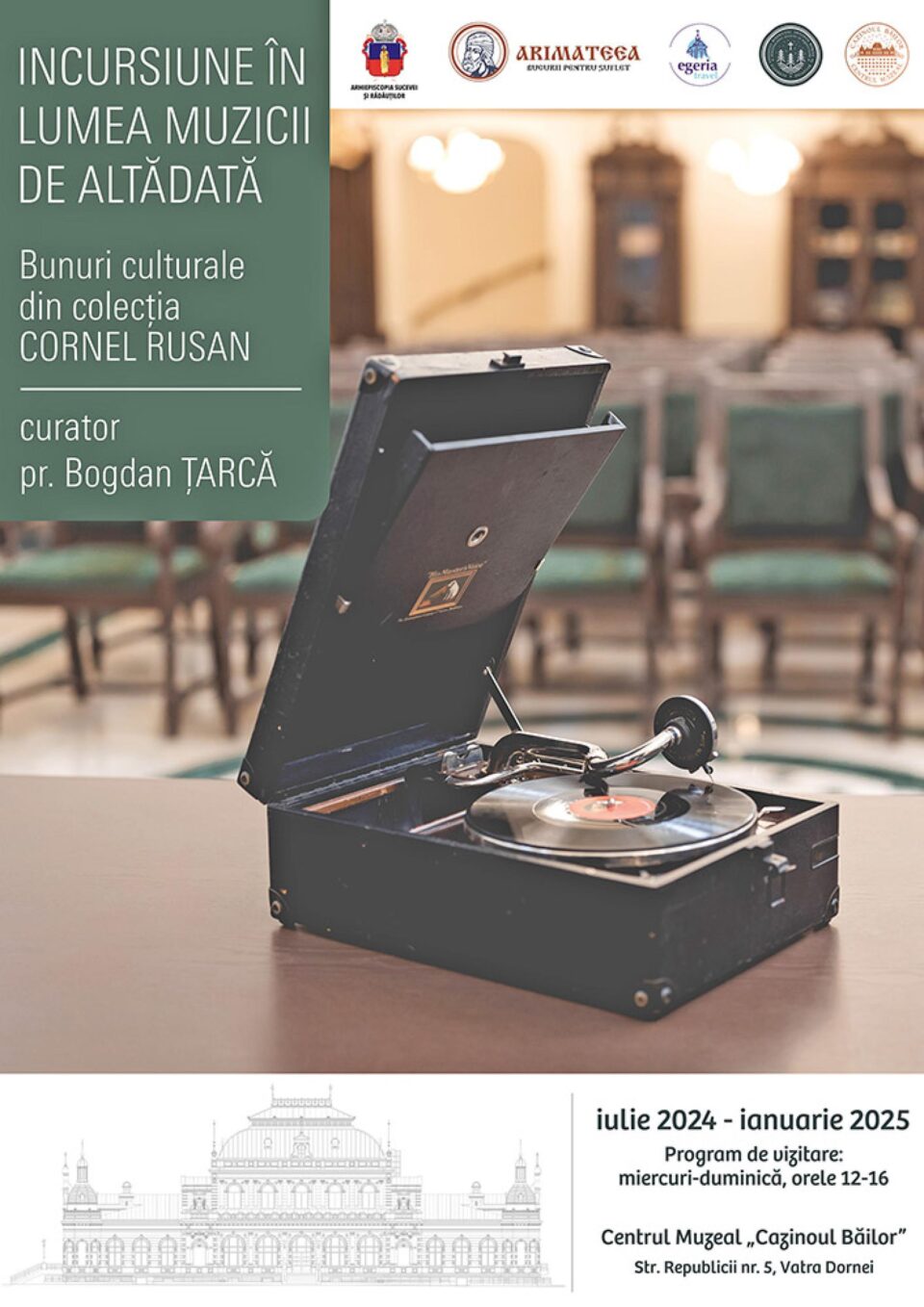 Expoziție „INCURSIUNE ÎN LUMEA MUZICII DE ALTĂDATĂ – Bunuri culturale din colecția CORNEL RUSAN” Expoziție „INCURSIUNE ÎN LUMEA MUZICII DE ALTĂDATĂ – Bunuri culturale din colecția CORNEL RUSAN”