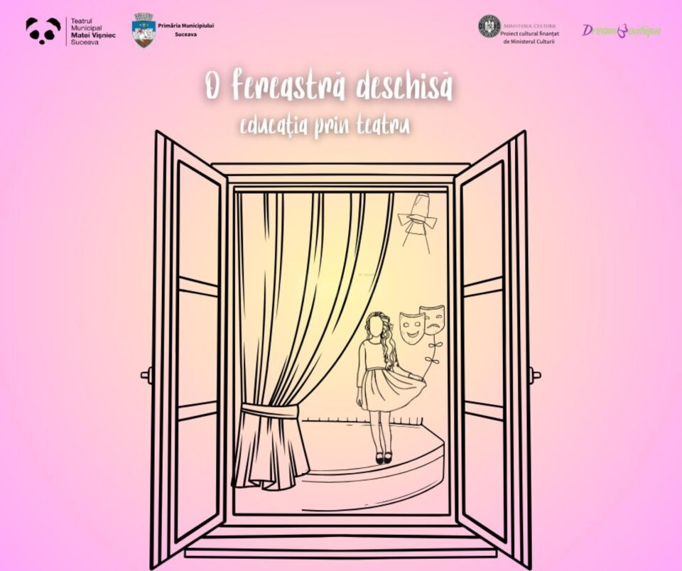 ”O fereastră deschisă - educația prin teatru” - proiect cultural educațional la TMMVS