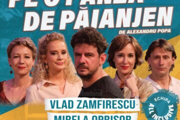 „Pe o pânză de păianjen”, cu Marius Manole, Medeea Marinescu și Mirela Oprișor, la Suceava
