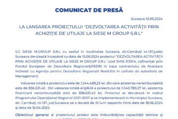 LA LANSAREA PROIECTULUI "DEZVOLTAREA ACTIVITĂȚII PRIN ACHIZIȚIE DE UTILAJE LA SIESE M GROUP S.R.L"