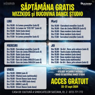 O SĂPTĂMÂNĂ de cursuri GRATUITE pentru copii, oferite de Centrul Educațional WizzKids – Before & After School și Bucovina Dance Studio, în centrul municipiului Suceava