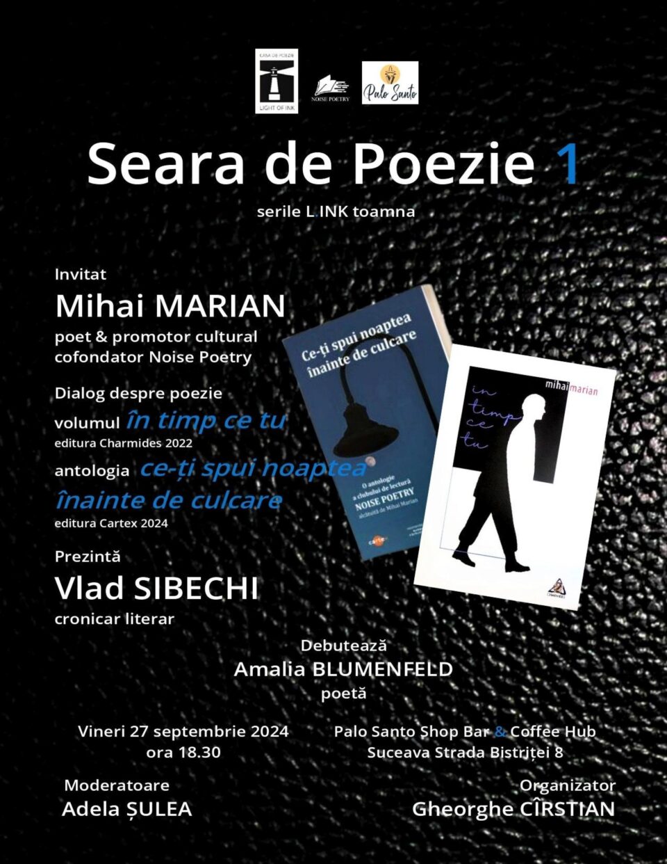 Poetul Mihai Marian, invitat la „Seara de Poezie 1”, eveniment organizat de Casa de Poezie „Light of ink” Poetul Mihai Marian, invitat la „Seara de Poezie 1”, eveniment organizat de Casa de Poezie „Light of ink”