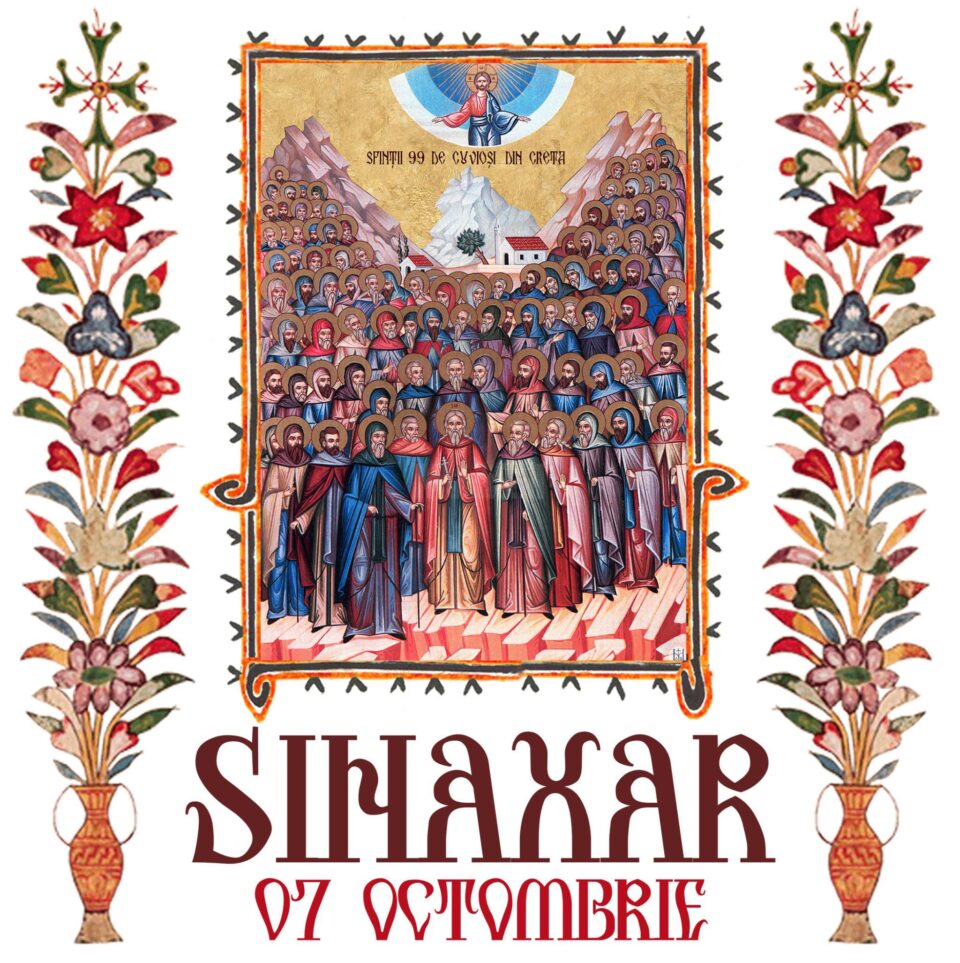 Sinaxar 07 octombrie 2024