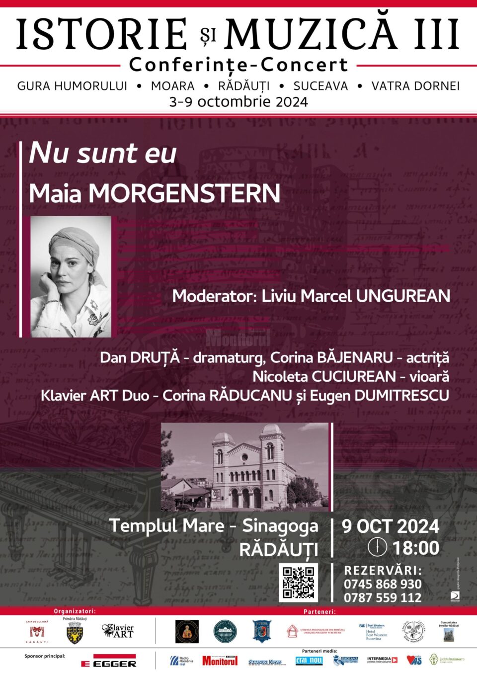 Actrița Maia Morgenstern, invitată la Templul Mare din Rădăuți, în cadrul proiectului „Istorie și Muzică III” Actrița Maia Morgenstern, invitată la Templul Mare din Rădăuți, în cadrul proiectului „Istorie și Muzică III”